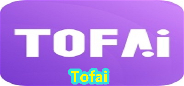 tofai