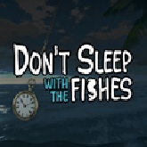DontSleepWithTheFishes