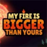 My Fire Is Bigger Than Yours中文版